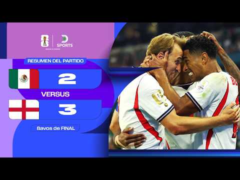 ملخص مباراة المكسيك ضد إنجلترا بتاريخ 2026-07-06