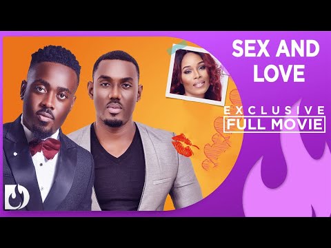 SEX & LOVE Latest Nigerian Movies