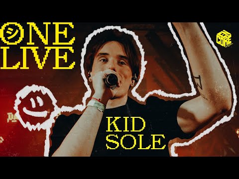 ONE LIVE: KID SOLE