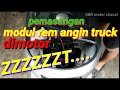 Cara Pasang Modul Rem Suara Rem Angin Truk Bus Dimotor