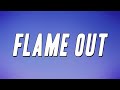 VonOff1700 - Flame Out (Lyrics)