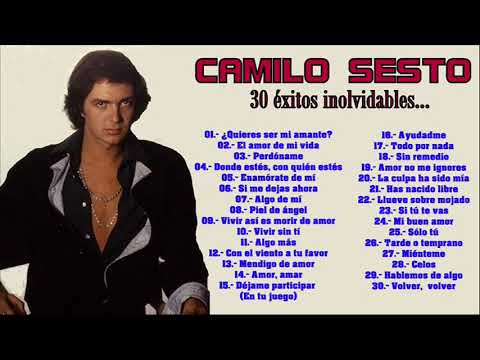 CAMILO SESTO   LO MEJOR DE LO MEJOR (30 éxitos inolvidables)