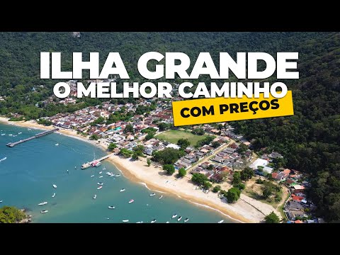 How to get to Ilha Grande: The best route