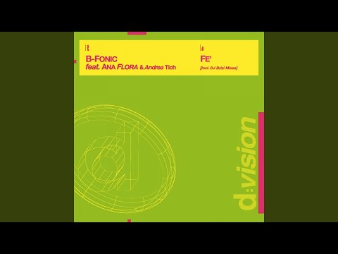 Fè (feat. Andrea Tich, Ana Flora) (Dj Brizi Extended Mix)
