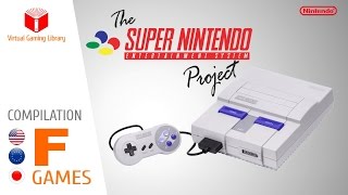 The Super Nintendo/Super Famicom Project - Compilation F - All SNES/SFC Games (US/EU/JP)