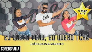 Download lagu Eu quero tchu, Eu quero tcha - João Lucas & Marcelo - Dan-Sa / Daniel Saboya (Coreografia) mp3