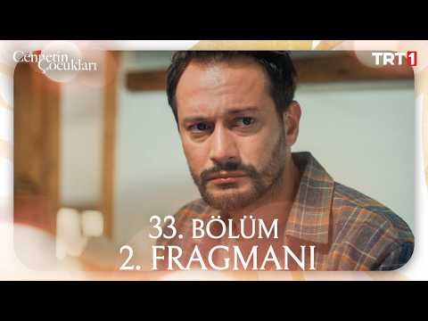 Cennetin Çocukları 33. Bölüm 2. Fragmanı