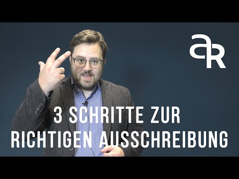 3 Schritte zur richtigen Ausschreibung - abante Rechtsanwälte