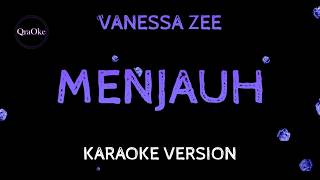 Download lagu Vanessa Zee - Menjauh (Karaoke Version by QraOke) mp3 Download lagu Vanessa Zee - Menjauh (Karaoke Version by QraOke) mp3