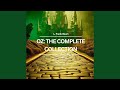 Chapter 54 - Oz: The Complete Collection