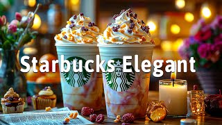 Starbucks Jazz 2025 ☕ Elegant Bossa Nova Coffee Shop Ambience for Relax & Focus