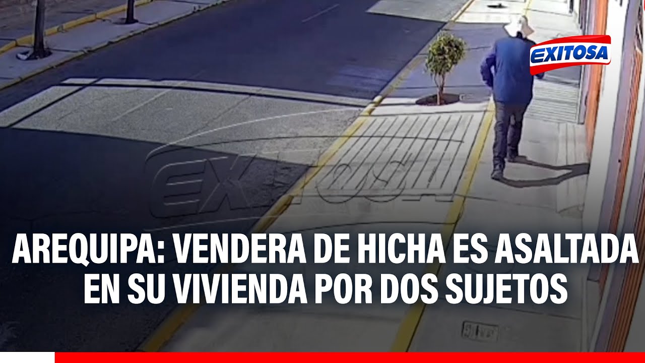 🔴🔵 Mujer que vendía chicha en Arequipa es asaltada en su vivienda
