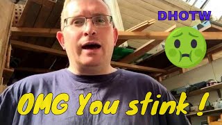 DHOTW- No manners and No deodorant - Reseller rant