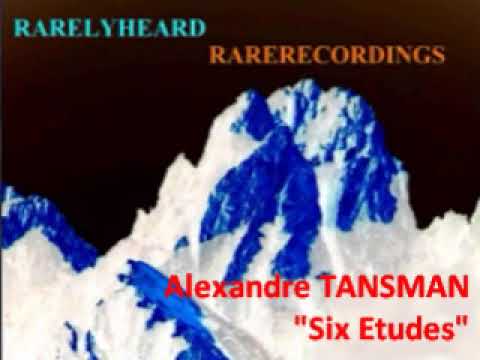 Alexandre Tansman Six Etudes