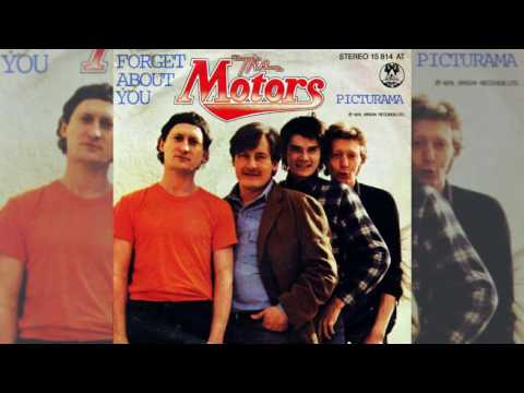 The Motors - Forget About You