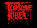Torture Killer - Sewers 
