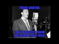 Frank Sinatra: To Be Perfectly Frank (January 15, 1954)