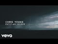 Chris Young - Radio and the Rain (Lyric Video)