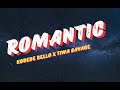 Korede Bello x Tiwa Savage - Romantic (Lyrics Video) | #LyricalVybes #LakersAndZie
