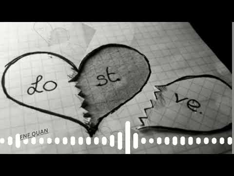 FNF QUAN - LOVE  LOST pt 1 (OFFICIAL AUDIO )
