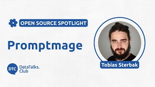 Open-Source Spotlight - Promptmage - Tobias Sterbak