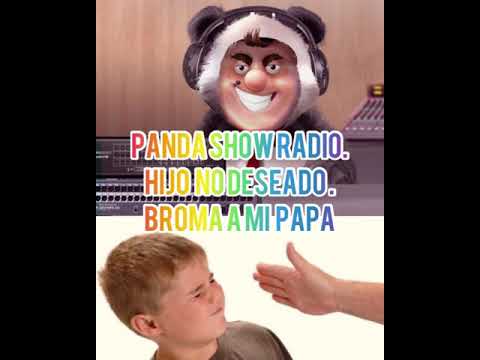 -Panda Zambrano, Panda show .  Broma a mi papa en estación de Radio