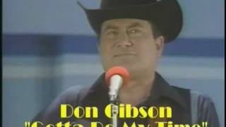 Don Gibson With Terry McMillan on His Harmonica &quot;Gotta Do My Time&quot;