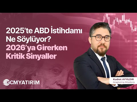 2025’te ABD İstihdamı Ne Söylüyor? 2026’ya Girerken Kritik Sinyaller