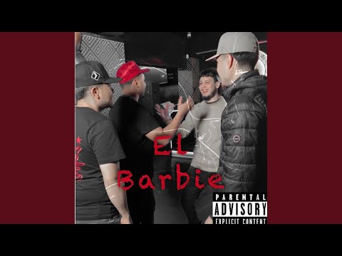 El Barbie (feat. Los De Porte Fino)