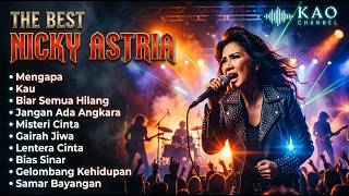 Download lagu The Best nya Nicky Astria - 80an - 90an - 2000an mp3