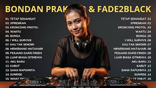 Download lagu DJ Bondan Prakoso & Fade2Black Full Album Cover - 1 Jam Nonstop mp3