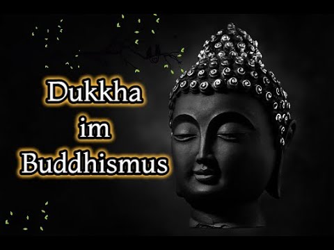 Dukkha im Buddhismus