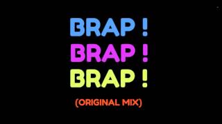 Axes - BRAP! (Original Mix)