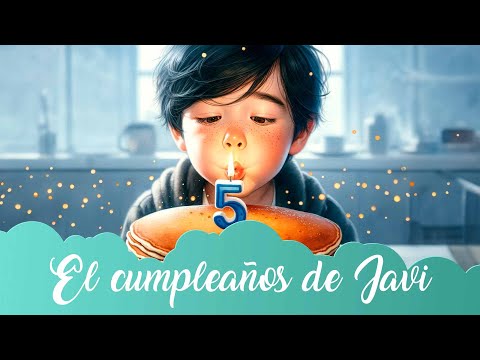 Felicidad — El Cumpleaños de Javi | Cuento Infantil ORIGINAL para Dormir