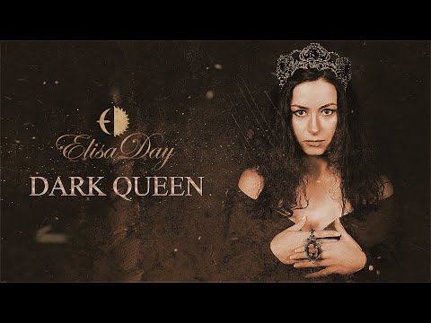 ElisaDay - Dark Queen (Lyrics Video)