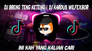 Download lagu DJ BRENG TENG KETENG || DJ KARDUS WILFEXBOR VIRAL TIKTOK 2021🎶🎶 mp3 Download lagu DJ BRENG TENG KETENG || DJ KARDUS WILFEXBOR VIRAL TIKTOK 2021🎶🎶 mp3