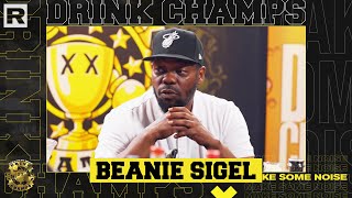 Beanie Sigel On State Property, JAY-Z, Roc-A-Fella &amp; More | Drink Champs