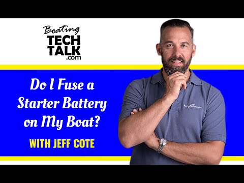Do I Fuse a Starter Battery on My Boat?