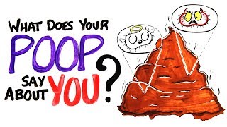 What Does Your Poop Say About You?