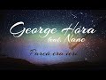 George Hora NANEmernic Parca Era Ieri Audio