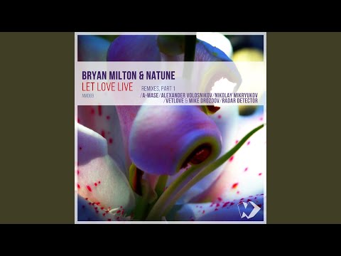 Let Love Live (A-Mase Remix)