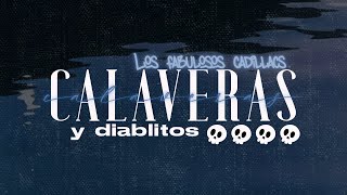 Los Fabulosos Cadillacs – Calaveras y Diablitos [Letra]