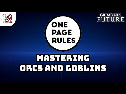 Mastering Orc Marauders and Goblin Reclaimers - OPR Expert List Building and Army Breakdown