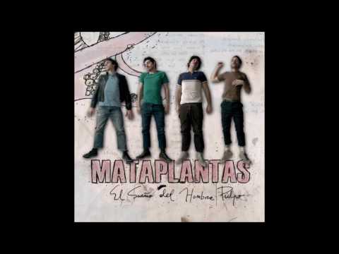 Mataplantas - El Sueño Del Hombre Pulpo [Full Album - Disco Completo] 2005