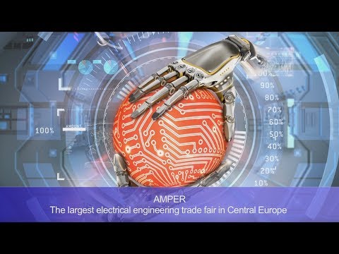 AMPER Trade Fair, 20. – 23. 3. 2018, Brno Exhibition Centre GB