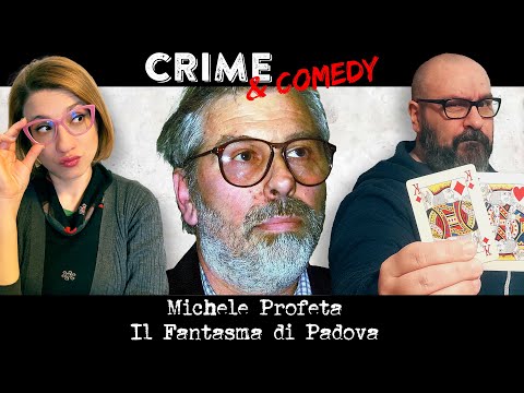 Michele Profeta - Il Fantasma di Padova - 94