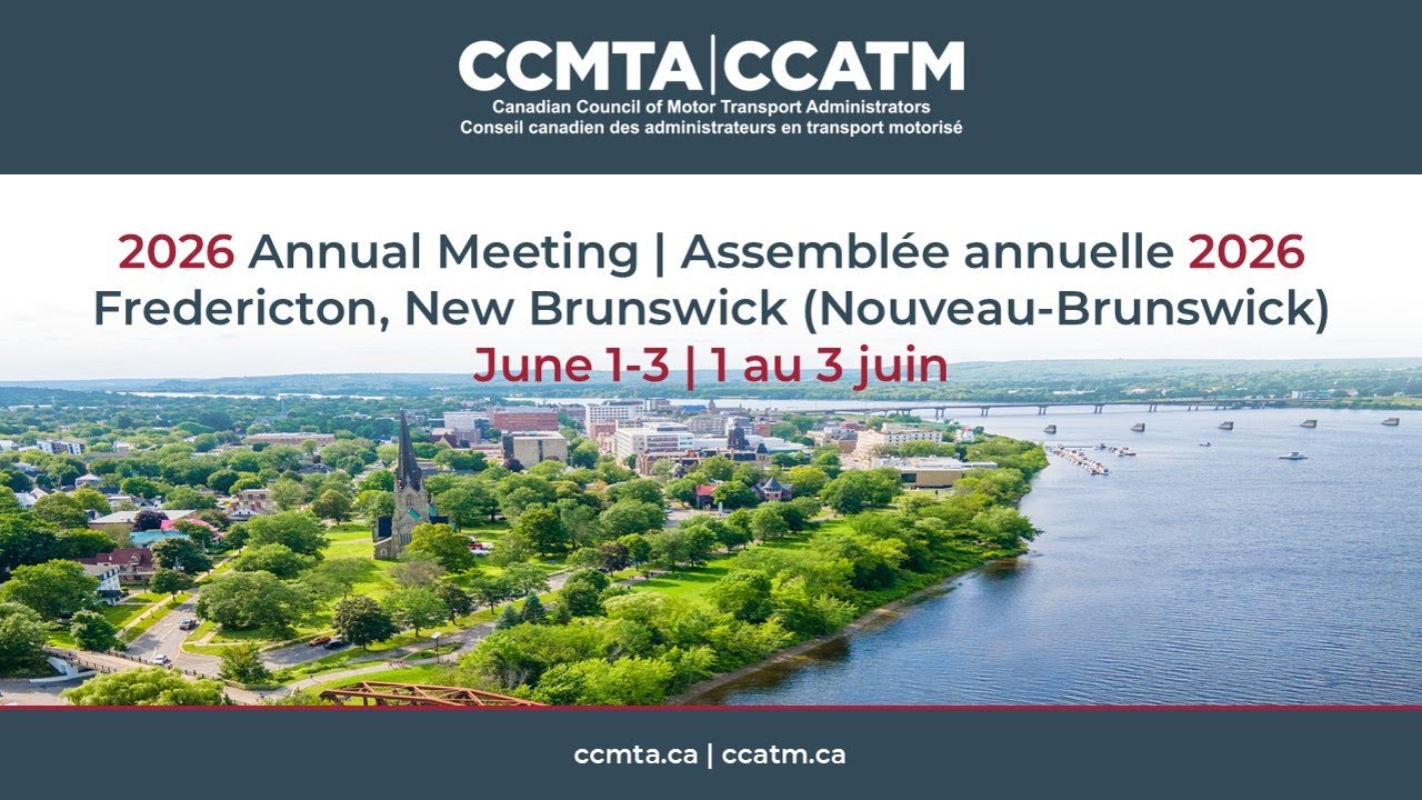 CCMTA Annual Meeting 2026 - Fredericton, New Brunswick