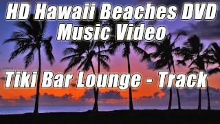 TROPICAL MUSIC #1 Instrumental LUAU Tiki Bar Lounge Relaxing HAWAIIAN Beach Party Happy Island songs