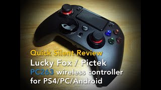 Quick Silent Review Lucky Fox / Pictek / PC263 wireless controller for PLaystation, PC, Android