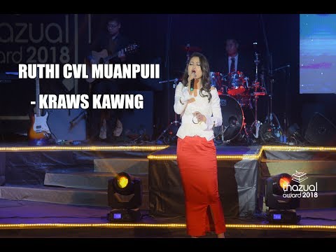 THAZUAL AWARD 2018 : RUTHI CVL MUANPUII - KRAWS KAWNG